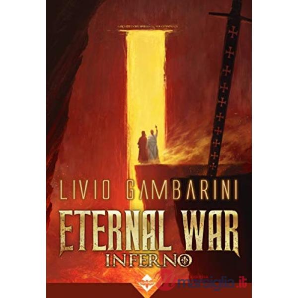 Inferno. Eternal war. Vol. 4