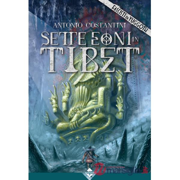 Sette Eoni in Tibet