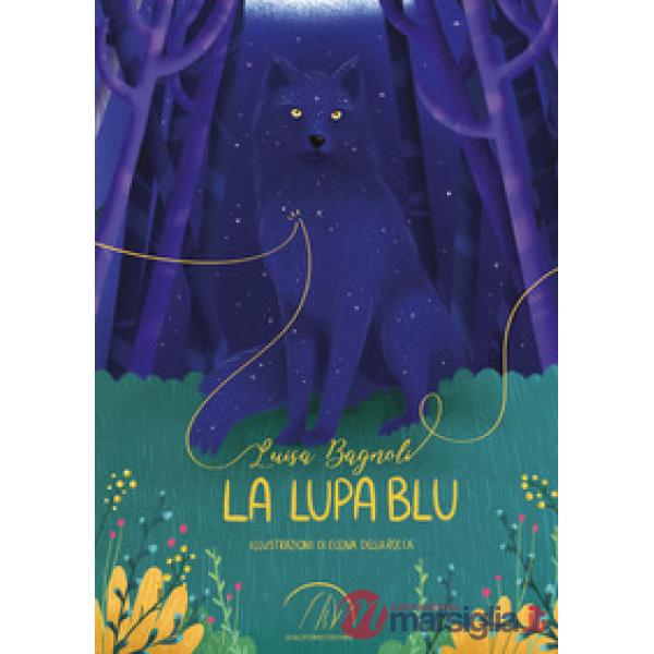 Lupa blu (La)