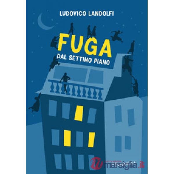 Fuga dal settimo piano