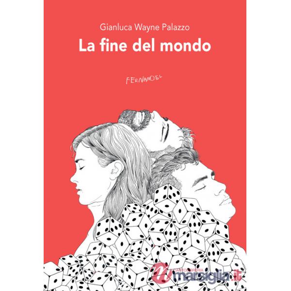 Fine del mondo (La)