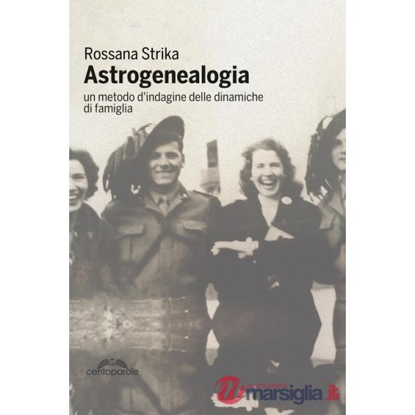 Astrogenealogia. Un metodo d'indagine delle dinamiche di famiglia