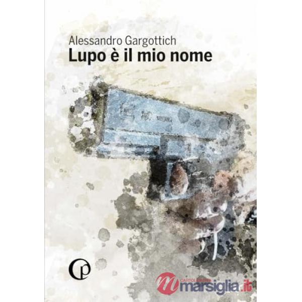 Lupo è il mio nome