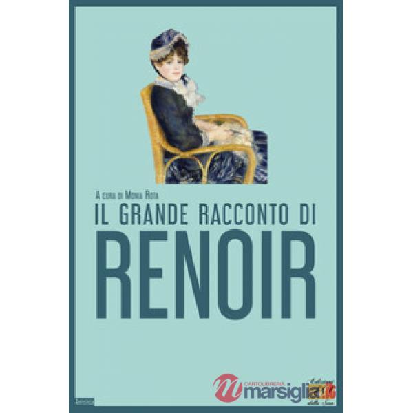 Grande racconto di Renoir (Il)