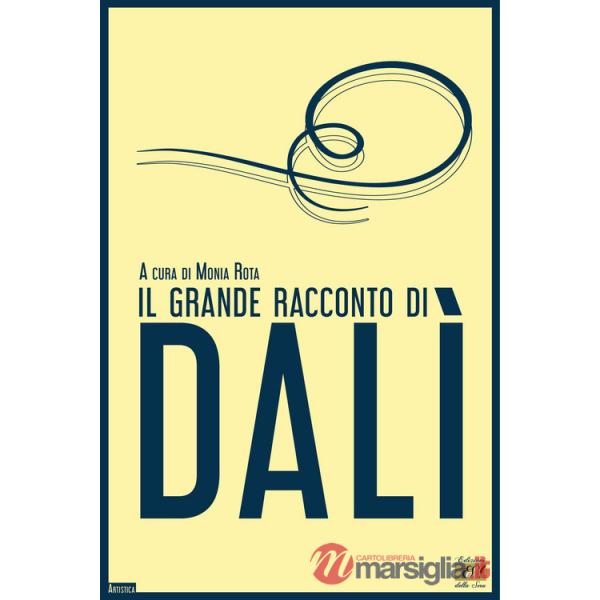 Grande racconto di Dalì (Il)