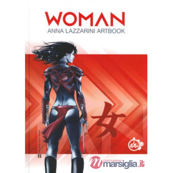 Woman. Anna Lazzarini artbook