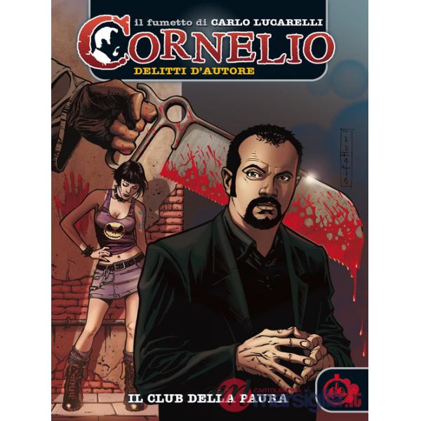 Cornelio: il club della paura. Vol. 1