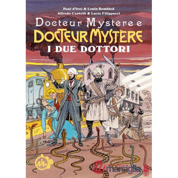 Due dottori. Docteur Mystère (I)