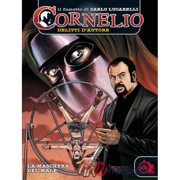 Cornelio: la maschera del male