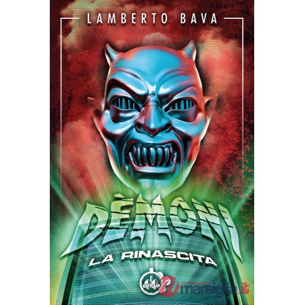 Demoni. La rinascita