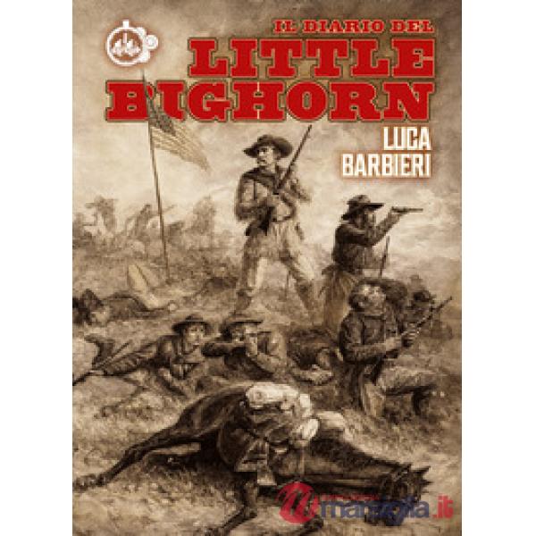 Diario del Little Bighorn (Il)