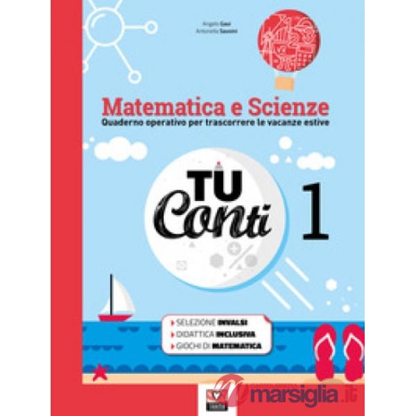 TU CONTI - MATEMATICA E SCIENZE 1