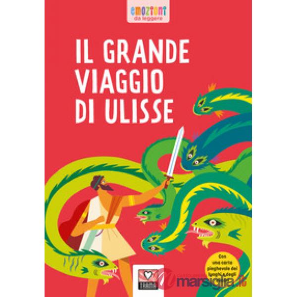 GRANDE VIAGGIO DI ULISSE (IL)