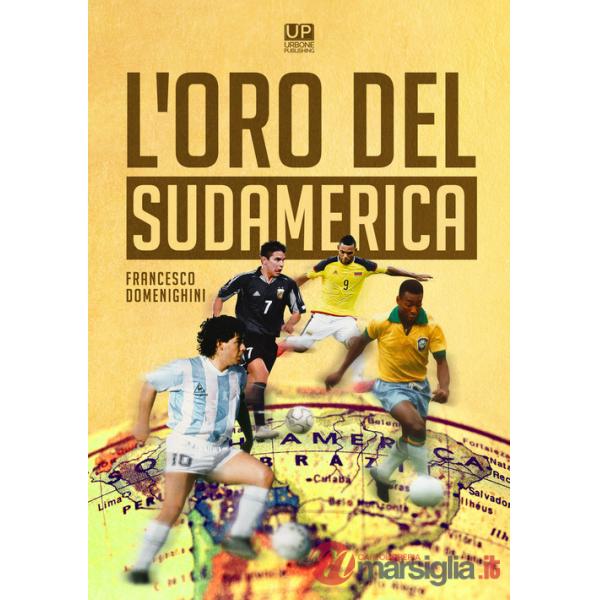 Oro del Sudamerica (L')