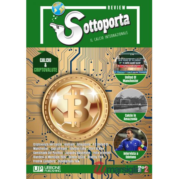 Sottoporta review. Il calcio internazionale. Vol. 2