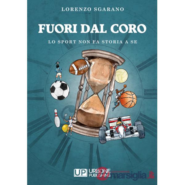 Fuori dal coro. Lo sport non fa storia a sè
