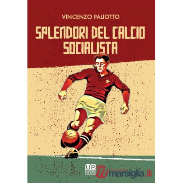 Splendori del calcio socialista