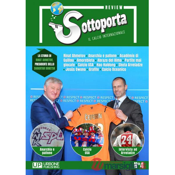 Sottoporta review. Il calcio internazionale. Vol. 4