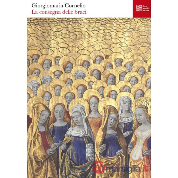 Consegna delle braci (La)
