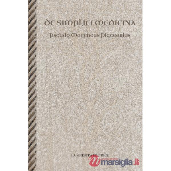 De simplici medicina