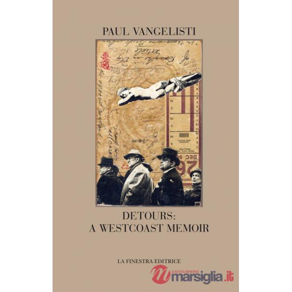 Detours: a Westcoast memoir