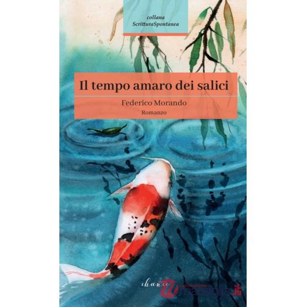 Tempo amaro dei salici (Il)