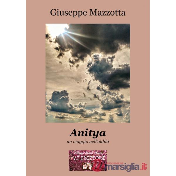 Anitya. un viaggio nell'aldilà