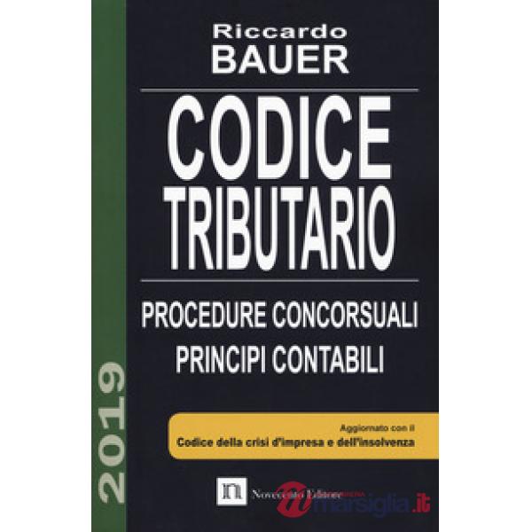 Codice tributario. Procedure concorsuali. Principi contabili