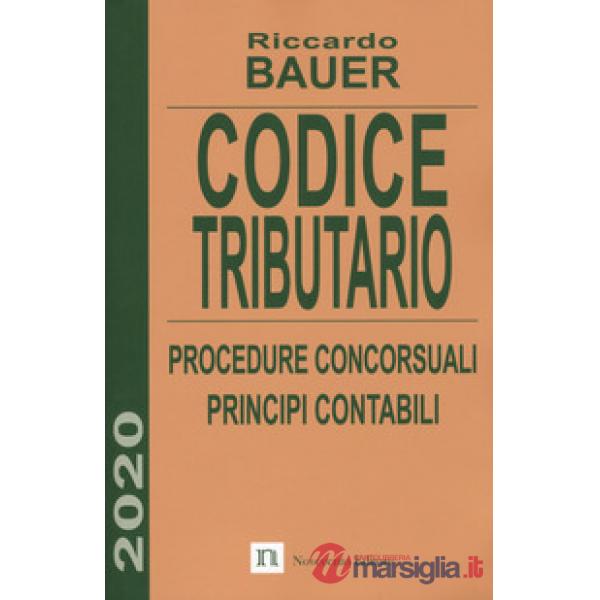 Codice tributario. Procedure concorsuali. Principi contabili