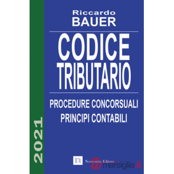 Codice tributario. Procedure concorsuali. Principi contabili