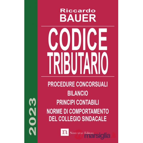 Codice tributario. Procedure concorsuali. Principi contabili