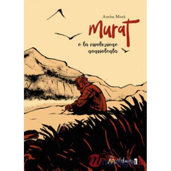 Murat e la rivoluzione nonviolenta