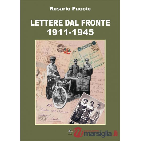 Lettere dal fronte 1911-1945