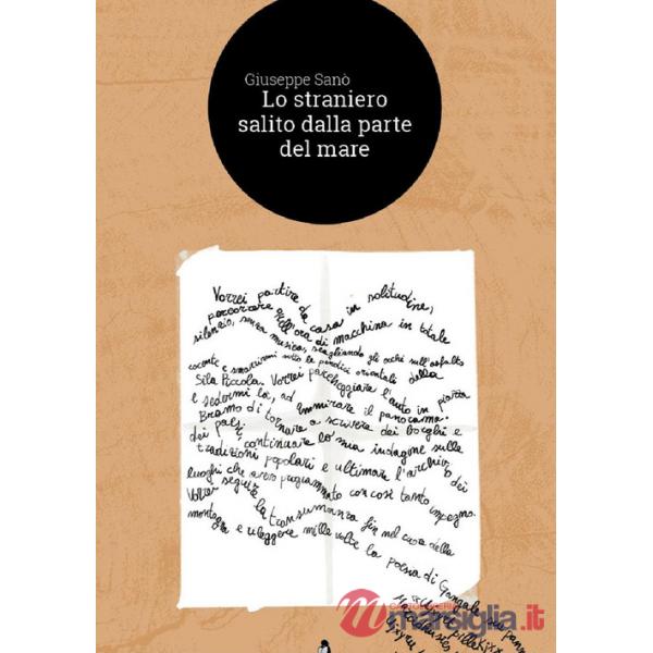 Straniero salito dalla parte del mare (Lo)
