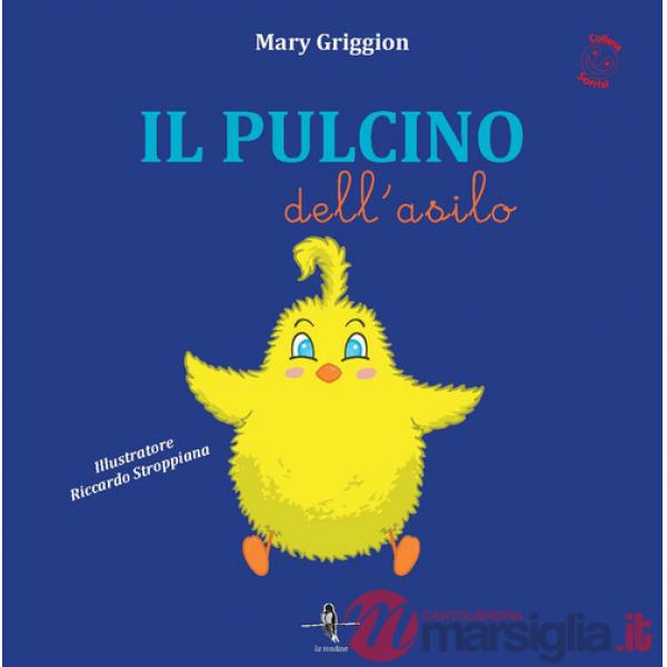 Pulcino dell'asilo (Il)
