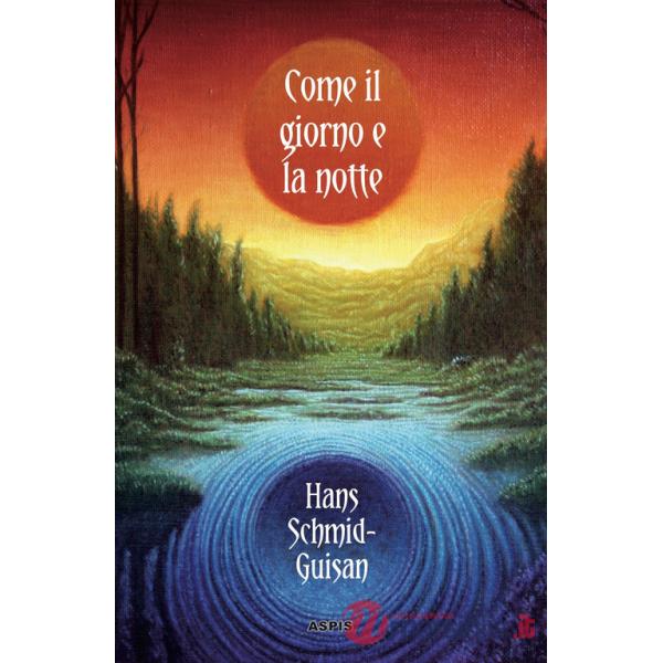 Come il giorno e la notte