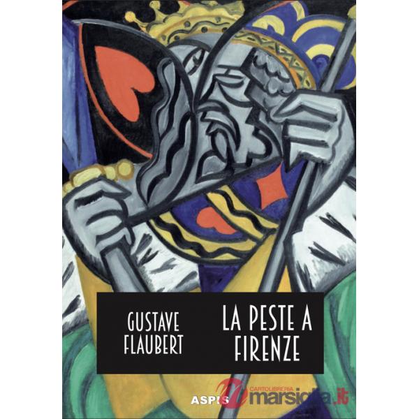 Peste a Firenze (La)