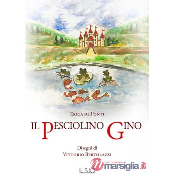 Pesciolino Gino (Il)