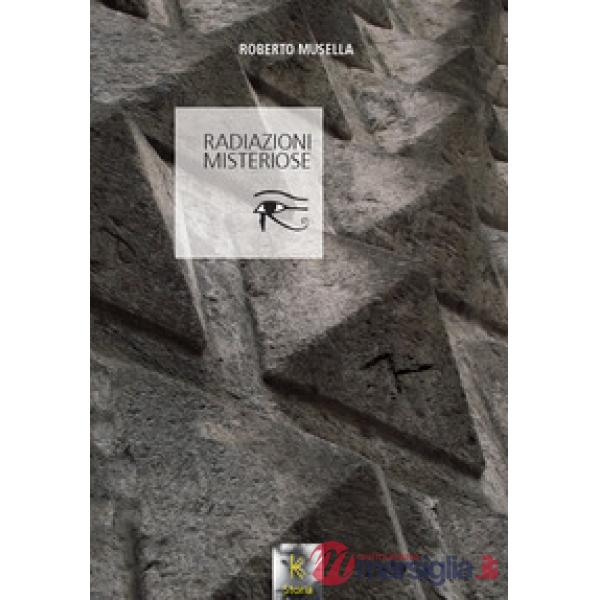 Radiazioni misteriose