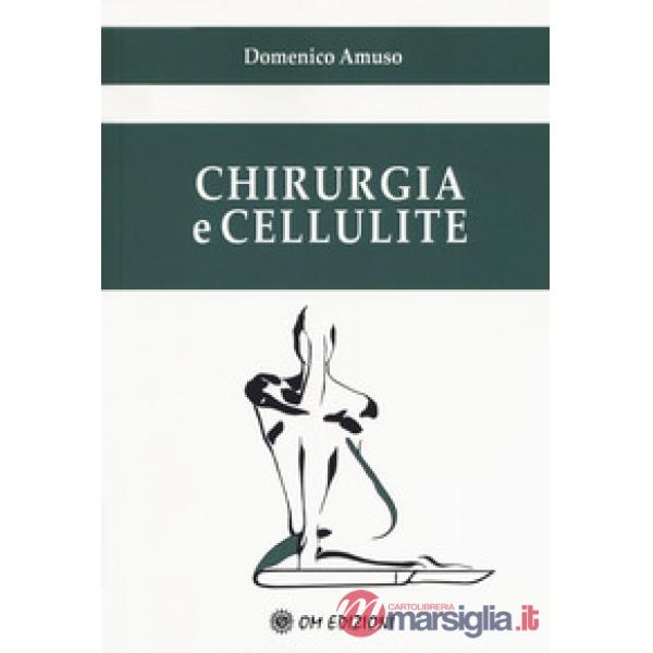 Chirurgia e cellulite