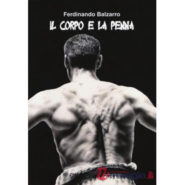 Corpo e la penna (Il)