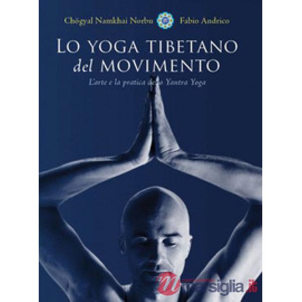Yoga tibetano del movimento (Lo)