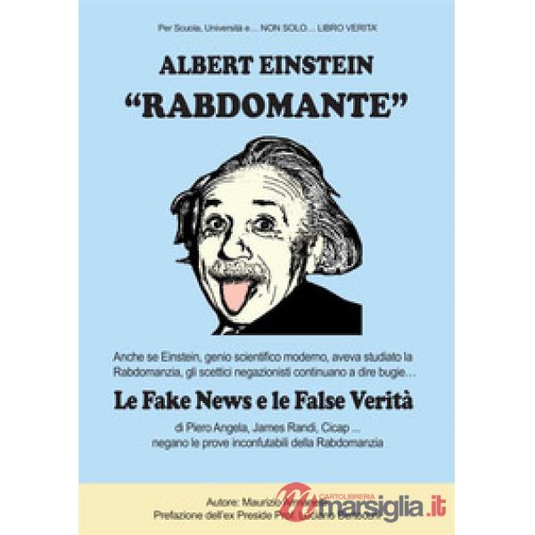 Albert Einstein «rabdomante»