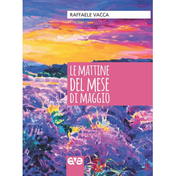 Mattine del mese di maggio (Le)