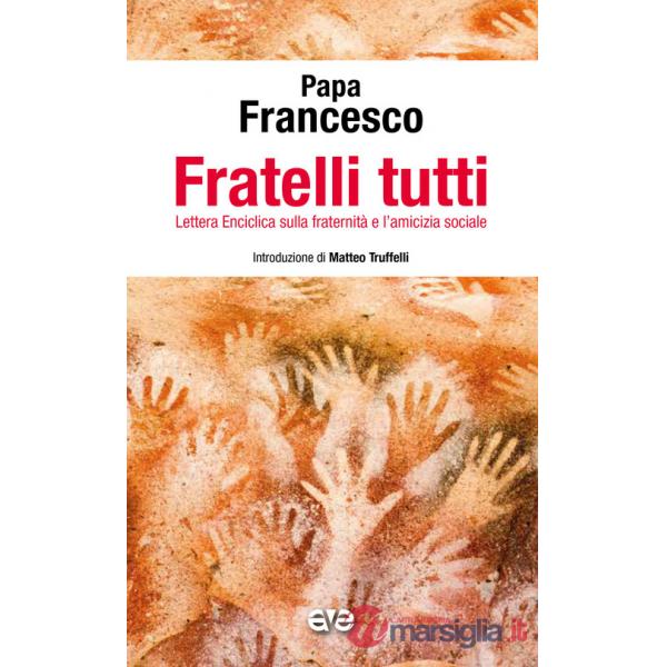 Fratelli tutti. Enciclica