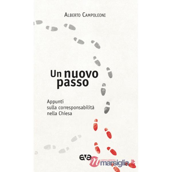 Nuovo passo. Appunti sulla corresponsabilità nella Chiesa (Un)