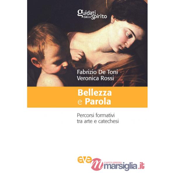 Bellezza e parola. Percorsi formativi tra arte e catechesi