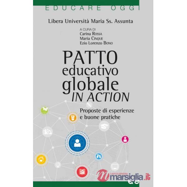 Patto educativo globale in action. Proposte di esperienze e buone pratiche