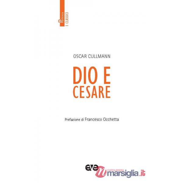 Dio e Cesare. Nuova ediz.