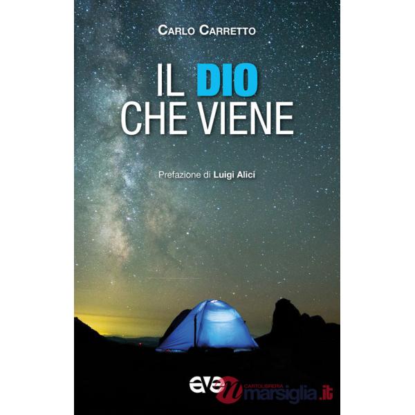 Dio che viene (Il)